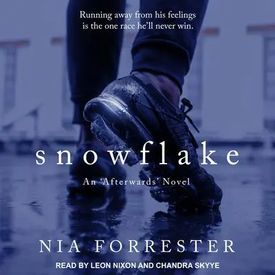 Snowflake Audibook, by Nia Forrester