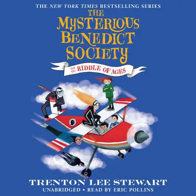 The Mysterious Benedict Society and the Riddle of Ages Audibook, by Trenton Lee Stewart