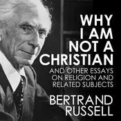 Why I Am Not a Christian