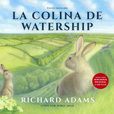 La colina de Watership (Castilian) Audibook, by Richard Adams