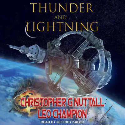 Thunder & Lightning Audibook, by Christopher Nuttall