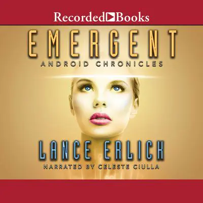 Emergent Audibook, by Lance Erlick