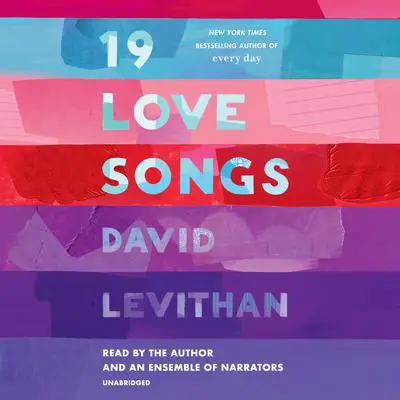 19 Love Songs Audibook, by David Levithan