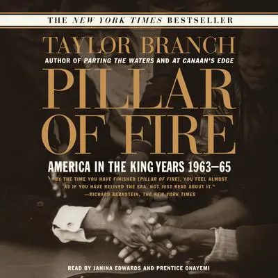 Pillar of Fire: America in the King Years 1963-65 Audibook, by Taylor Branch