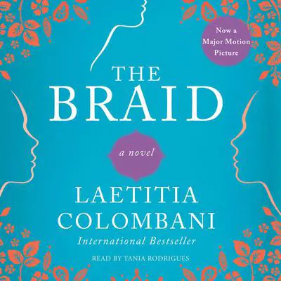 The Braid: A Novel Audibook, by Laetitia Colombani