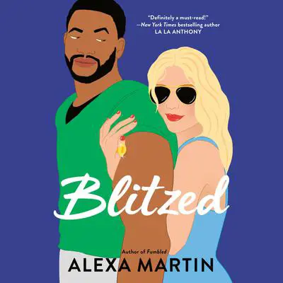Blitzed Audibook, by Alexa Martin