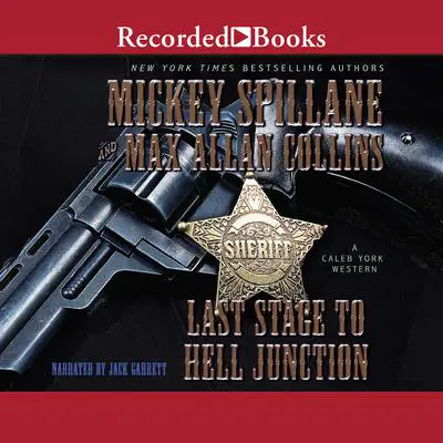 Last Stage to Hell Junction Audibook, by Max Allan Collins