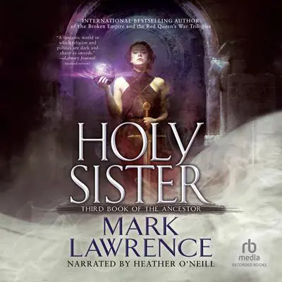 Holy Sister Audibook, by Mark Lawrence