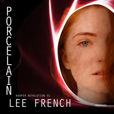 Porcelain Audibook, by Lee French