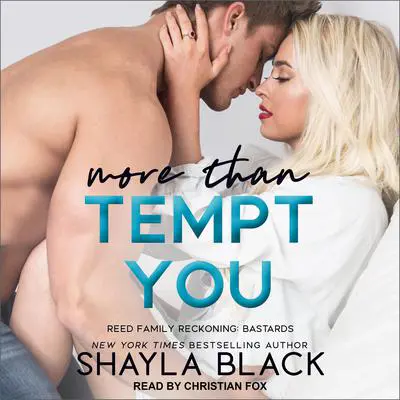 More Than Tempt You Audibook, by Shayla Black