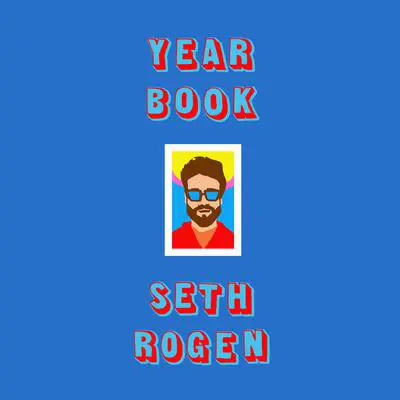 Yearbook Audibook, by Seth Rogen