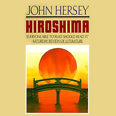 Hiroshima Audibook, by John Hersey