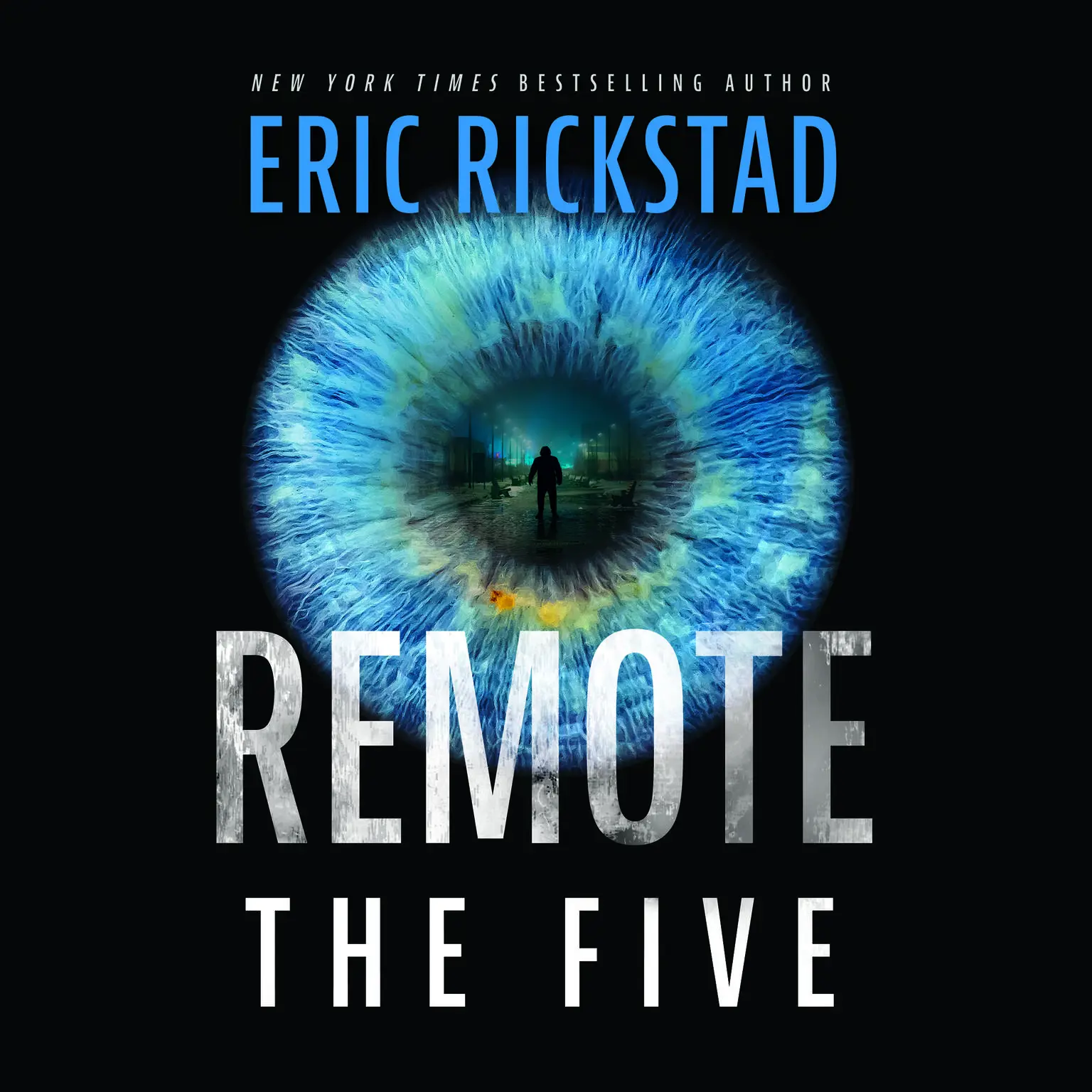 Remote: The Five Audiobook, by Eric Rickstad