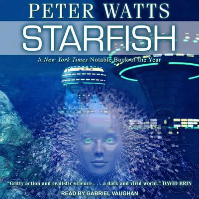 Starfish Audibook, by Peter Watts