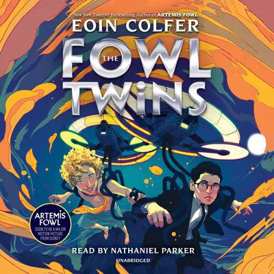 The Fowl Twins Audibook, by Eoin Colfer