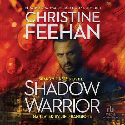 Shadow Warrior Audibook, by Christine Feehan