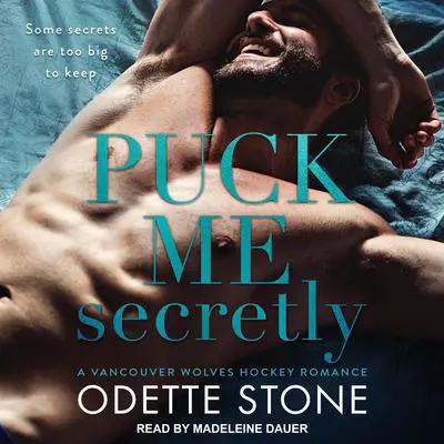 Puck Me Secretly Audibook, by Odette Stone