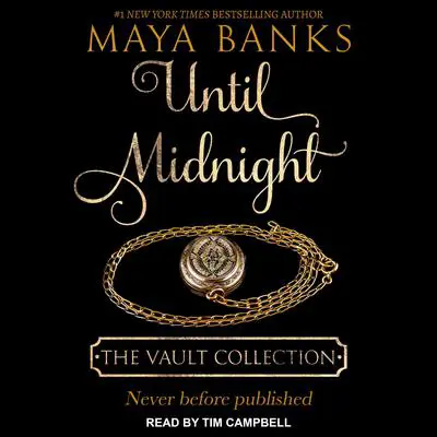 Until Midnight Audibook, by Maya Banks