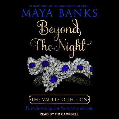 Beyond the Night Audibook, by Maya Banks