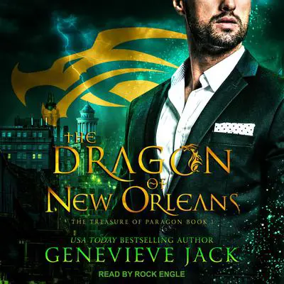 The Dragon of New Orleans Audibook, by Genevieve Jack