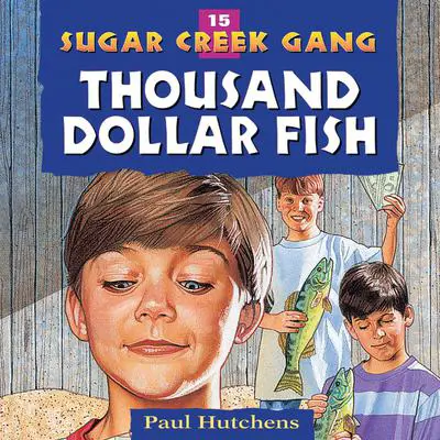 Thousand Dollar Fish Audibook, by Paul Hutchens