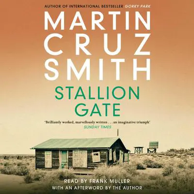 Stallion Gate Audibook, by Martin Cruz Smith