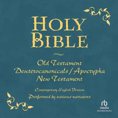 The Holy Bible: Old and new Testament Audibook, by American Bible Society