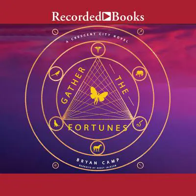 Gather the Fortunes Audibook, by Bryan Camp