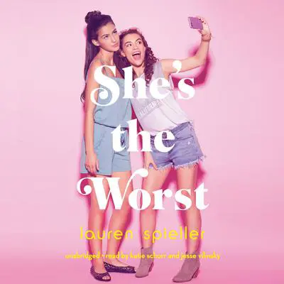 She’s the Worst Audibook, by Lauren Spieller