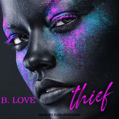 Thief Audibook, by B. Love