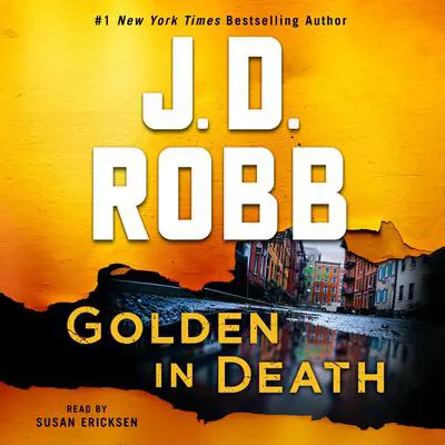 Golden in Death: An Eve Dallas Novel Audibook, by J. D. Robb