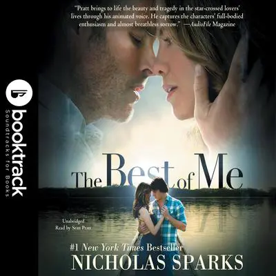The Best of Me: Booktrack Edition Audibook, by Nicholas Sparks