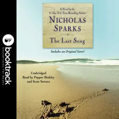 The Last Song: Booktrack Edition Audibook, by Nicholas Sparks