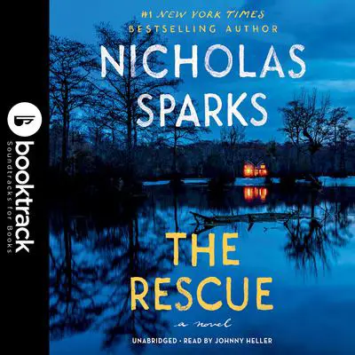 The Rescue: Booktrack Edition Audibook, by Nicholas Sparks