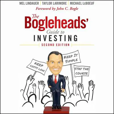 The Bogleheads' Guide to Investing: Second Edition Audibook, by Taylor Larimore