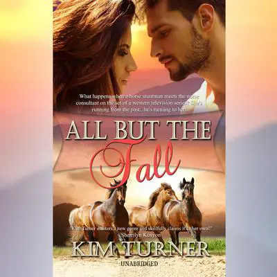 All But the Fall Audibook, by Kim Turner