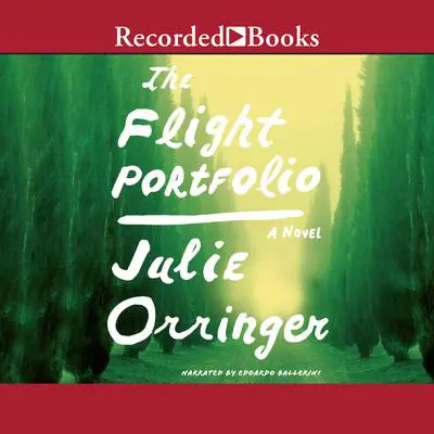 The Flight Portfolio Audibook, by Julie Orringer