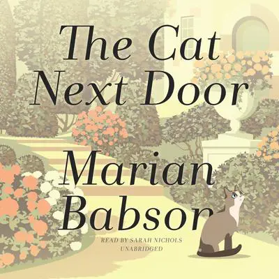 The Cat Next Door Audibook, by Marian Babson