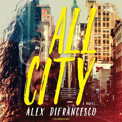 All City Audibook, by Alex DiFrancesco
