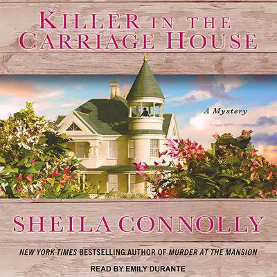 Killer in the Carriage House Audibook, by Sheila Connolly