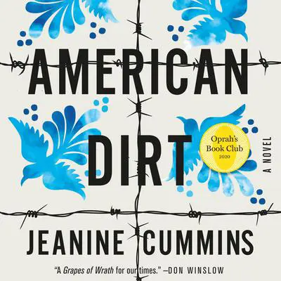 American Dirt: A Novel Audibook, by Jeanine Cummins