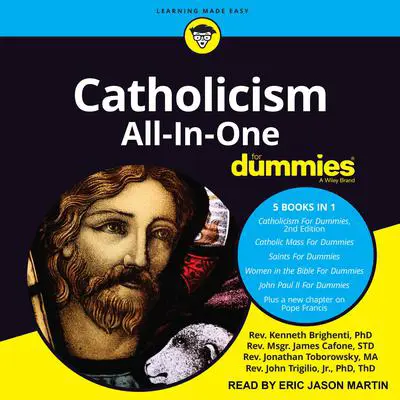 Catholicism All-In-One For Dummies Audibook, by Kenneth Brighenti