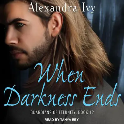 When Darkness Ends Audibook, by Alyssa Rose Ivy