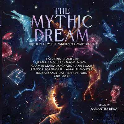 The Mythic Dream Audibook, by various authors