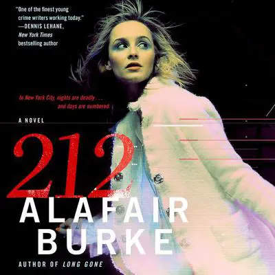 212: A Novel Audibook, by Alafair Burke