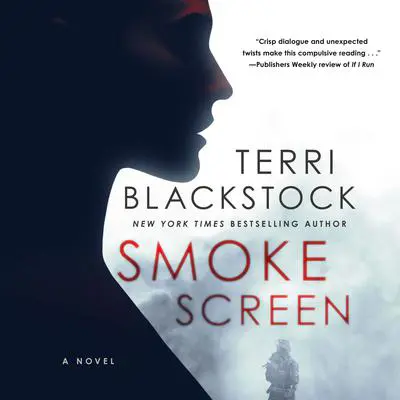 Smoke Screen Audibook, by Terri Blackstock