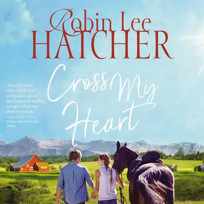 Cross My Heart Audibook, by Robin Lee Hatcher
