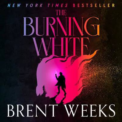 The Burning White Audibook, by Brent Weeks