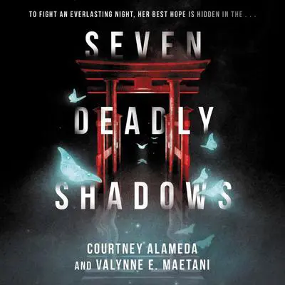 Seven Deadly Shadows Audibook, by Courtney Alameda