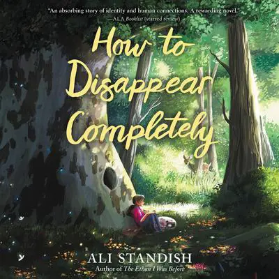 How to Disappear Completely Audibook, by Ali Standish